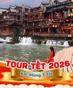 Du Lịch Trung Quốc: Hà Nội - Trường Sa - Phượng Hoàng Cổ Trấn - Trương Gia Giới 6 Ngày Bay China Southern Airlines